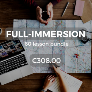 Full-immersion 60 lesson bundle €308.00