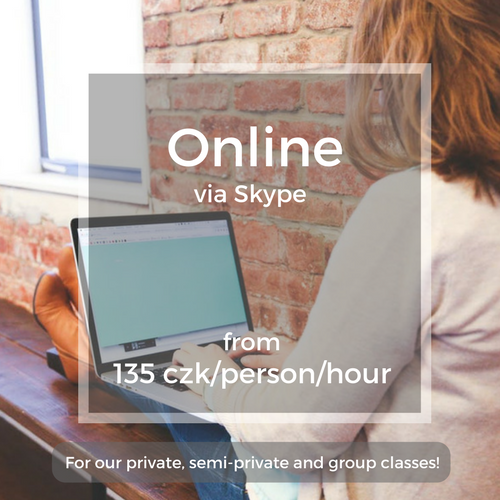 Online via Skype from 135 czk/person/hour For our private, semi-private and group classes!
